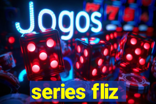 series fliz